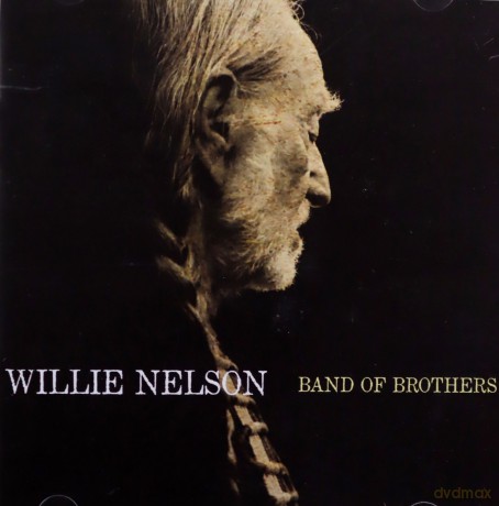 Willie Nelson: Band of Brothers [CD]