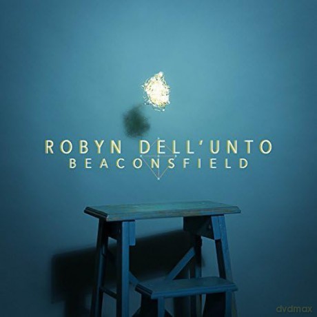 Robyn Dell'unto: Beaconsfield [CD]
