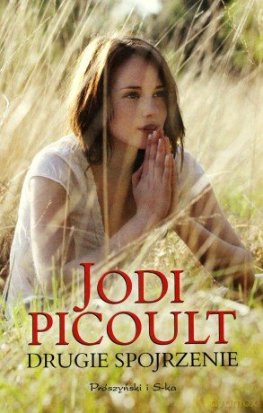 Drugie spojrzenie - Jodi Picoult [KSIĄŻKA]