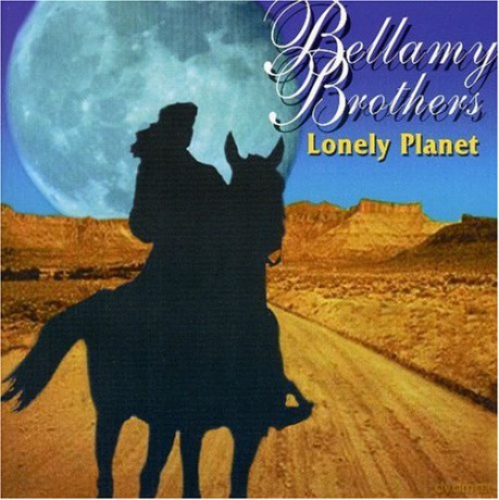 Mathilda Jones: Bellamy Bros - Lonley Planet [CD]