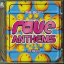 Best Rave Anthems In The. [CD]