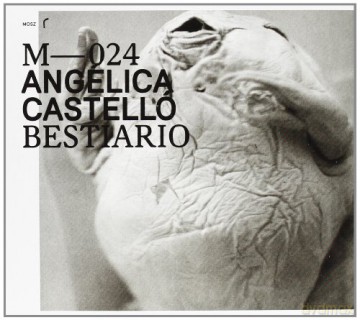Angelica Castello: Bestiario [CD]