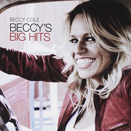 Beccy Cole: Big Hits [CD]