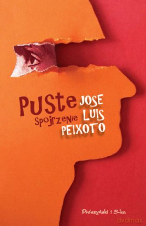 Puste spojrzenie - Jose Luis Peixoto [KSIĄŻKA]