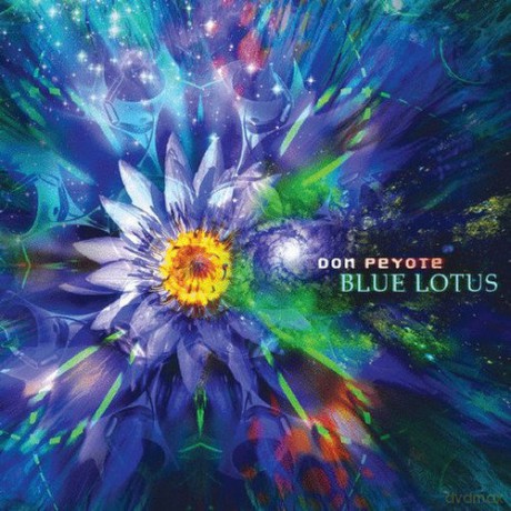Don Peyote: Blue Lotus [CD]