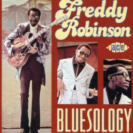 Freddy Robinson: Bluesology [CD]