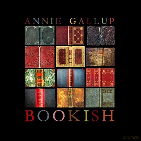 Annie Gallup: Bookish [CD]