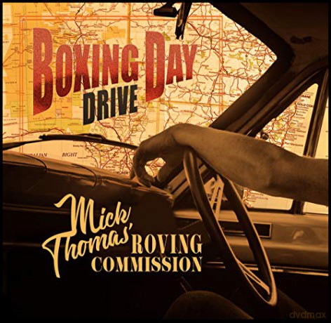 Mick Thomas: Boxing Day Drive [CD]