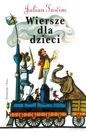Wiersze dla dzieci - Julian Tuwim [KSIĄŻKA]