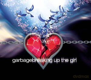 Garbage: Breaking Up The Girl [CD]