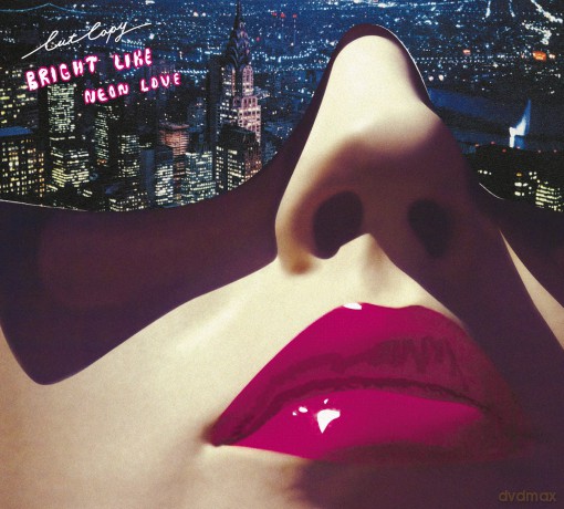Cut Copy: Bright Like Neon Love [CD]