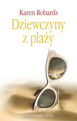 Dziewczyny z plaży - Karen Robards [KSIĄŻKA]