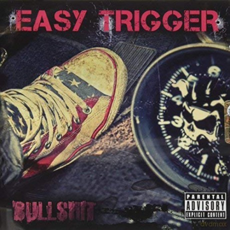 Easy Trigger: Bullshit [CD]