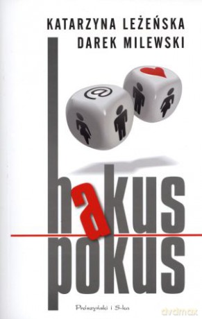Hakus pokus - Katarzyna Leżeńska, Darek  Milewski [KSIĄŻKA]