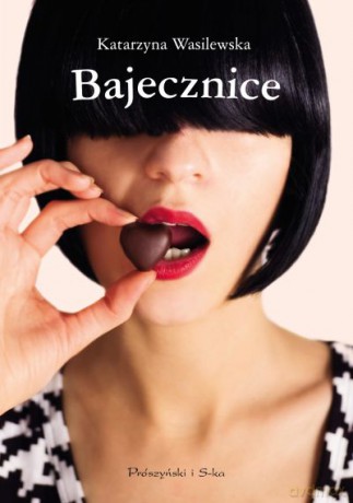 Bajecznice - Katarzyna Wasilewska [KSIĄŻKA]
