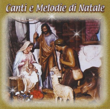 Canti E Melodie Di Natale [CD]