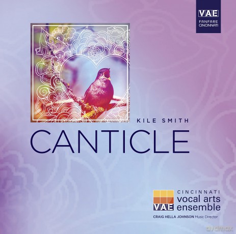 Kile Smith: Canticle [CD]