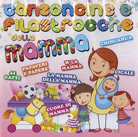 Canzoncine E Filastrocche Della Mamma [CD]