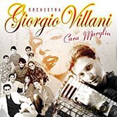 Giorgio Villani: Cara Marylin [CD]