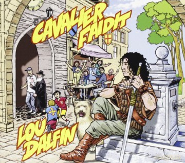 Lou Dalfin: Cavalier Faidit [CD]