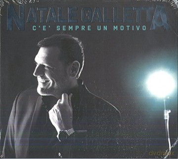 Natale Galletta: C'E Sempre Un Motivo [CD]