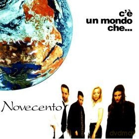 Novecento: C'E' Un Mondo Che... [CD]
