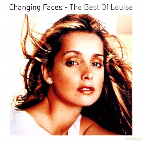 Louise: Changing Faces - the Best of Louise [CD]