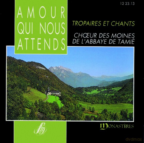 Choeur Des Moines De L'Abbaye De Tamie: Amour Qui Nous Attends [CD]