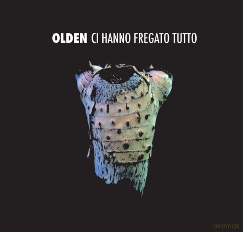 Olden: Ci Hanno Fregato Tutto [CD]