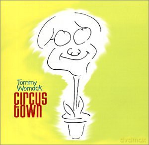 Tommy Womack: Circus Town [CD]