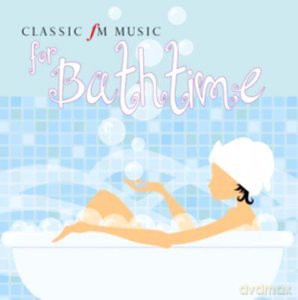 Classic Fm - Music For Bathtime [CD]