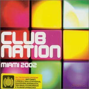 Club Nation Miami 2002 [2CD]