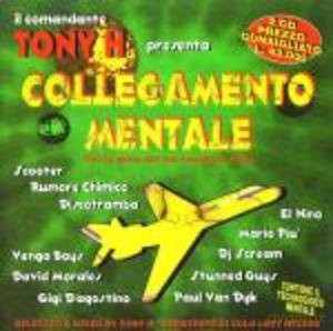 Tony H: Collegamento Mentale [2CD]