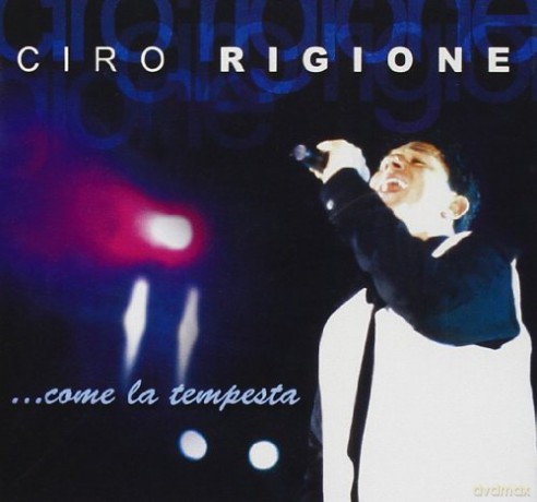 Ciro Rigione: Come La Tempesta [CD]