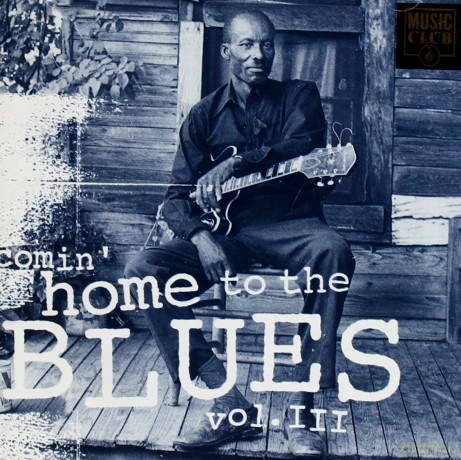 Comin' Home To The Blues Vol.3 [CD]