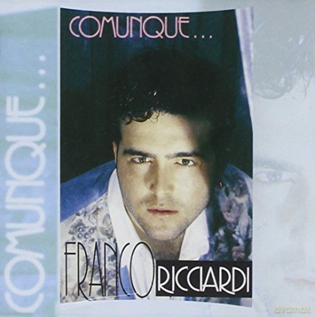Franco Ricciardi: Comunque... [CD]