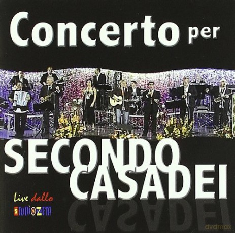 Casadei: Concerto Per Secondo [CD]