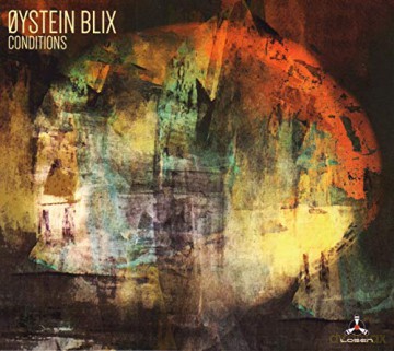 Oystein Blix: Conditions [CD]