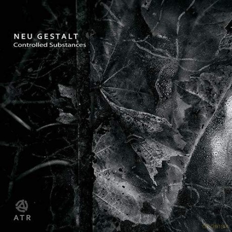 Neu Gestalt: Controlled Substances [CD]