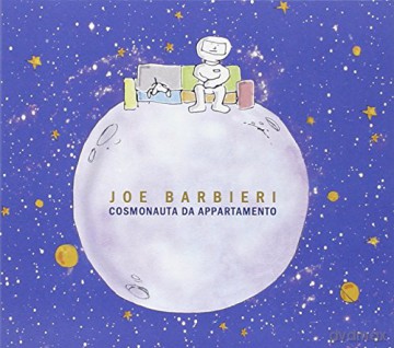 Joe Barbieri: Cosmonauta Da Appartamento [CD]