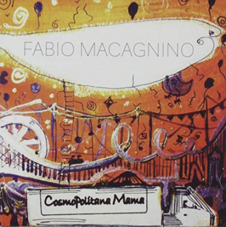 Macagnino Fabio: Cosmopolitana Mama [CD]
