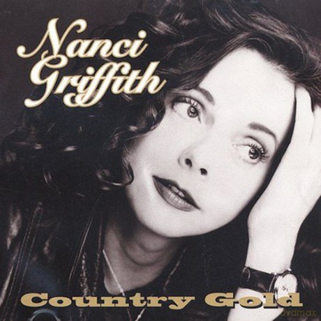 Nanci Griffith: Country Gold [CD]