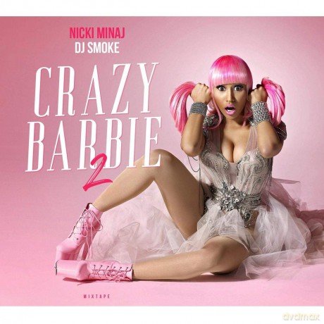 DJ Smoke: Crazy Barbie Vol.2 - Nicki Minaj Mixtape [CD]