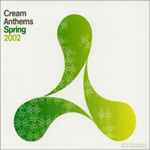 Cream Anthems 2002 [2CD]
