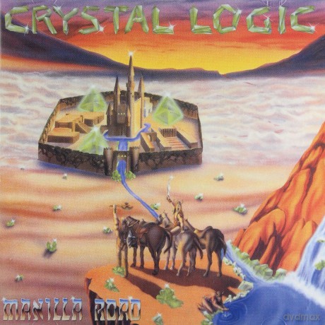 Manilla Road: Crystal Logic [CD]