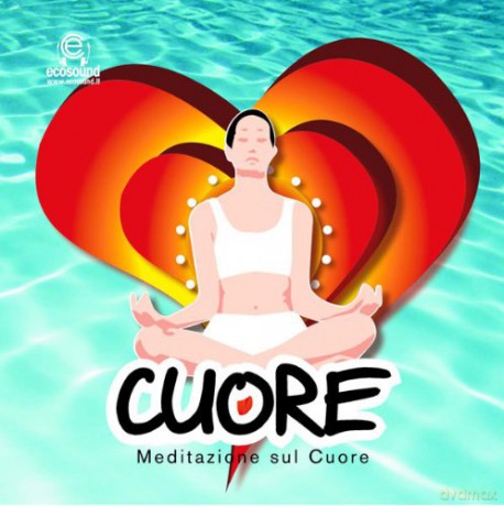 Cuore Meditazione Sul Cuore [CD]