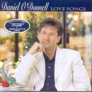 Daniel O'Donnell: Daniel O Donnell Love Songs [CD]