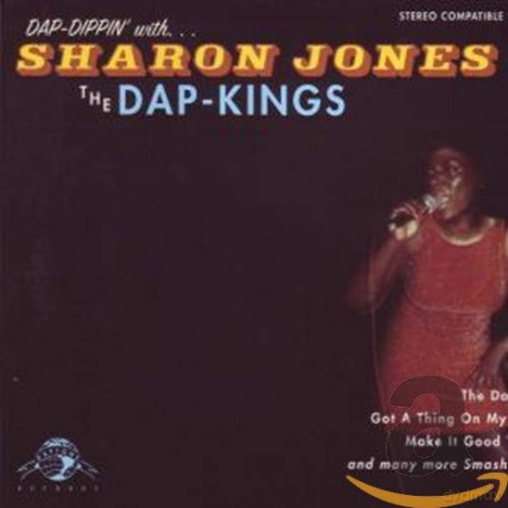 Sharon Jones: Dap-Dippin' With Sharon Jone [CD]