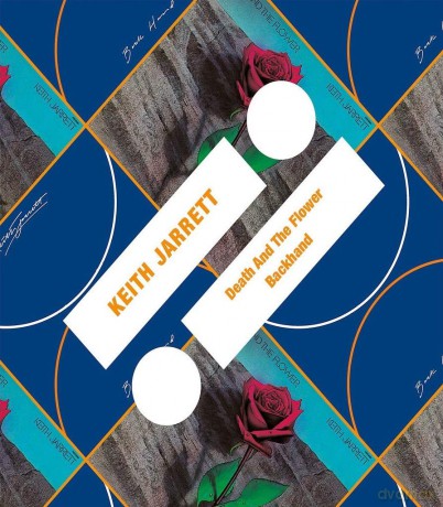 Keith Jarrett: Death and the Flower/backhand [CD]