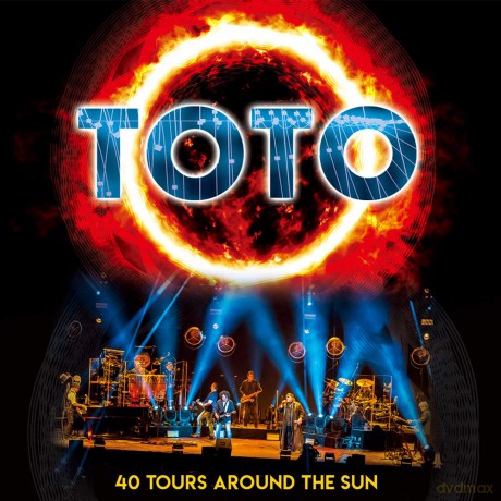 Toto: Debut 40th Anniversary Live: 40 Tours Around The Sun [CD]